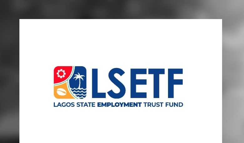 Lagos State Employment Trust Fund (LSETF) Loan Programme 2026/2027: Complete Application Guide & Requirements